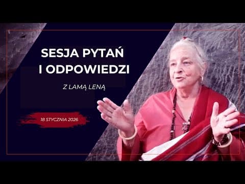 Sesja pytań i odpowiedzi - 18 stycznia 2026